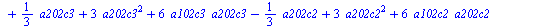 `assign`(eq3, {`+`(`*`(3, `*`(a101c2, `*`(`a201c-1`))), `*`(3, `*`(a101c1, `*`(`a201c-2`))), `*`(`/`(1, 3), `*`(a102c3)), `*`(3, `*`(a102c3, `*`(a202c3))), `*`(6, `*`(`^`(a102c3, 2))), `-`(`*`(`/`(1, ...