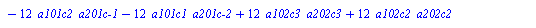 `assign`(eq3, {`+`(`*`(3, `*`(a101c2, `*`(`a201c-1`))), `*`(3, `*`(a101c1, `*`(`a201c-2`))), `*`(`/`(1, 3), `*`(a102c3)), `*`(3, `*`(a102c3, `*`(a202c3))), `*`(6, `*`(`^`(a102c3, 2))), `-`(`*`(`/`(1, ...
