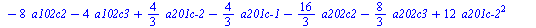 `assign`(eq3, {`+`(`*`(3, `*`(a101c2, `*`(`a201c-1`))), `*`(3, `*`(a101c1, `*`(`a201c-2`))), `*`(`/`(1, 3), `*`(a102c3)), `*`(3, `*`(a102c3, `*`(a202c3))), `*`(6, `*`(`^`(a102c3, 2))), `-`(`*`(`/`(1, ...