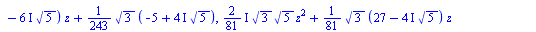 `+`(`*`(`/`(8, 9), `*`(`^`(10, `/`(1, 2)), `*`(`+`(1, `-`(z)), `*`(`+`(`/`(1, 18), `-`(`*`(`/`(1, 36), `*`(z))), `-`(`/`(`*`(`/`(1, 36)), `*`(z))))))))), Matrix(%id = 187949672), Matrix(%id = 17195147...